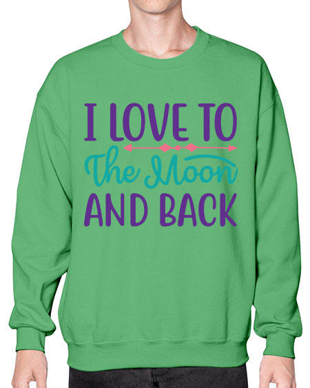 i love to the moon and back 6# - moon- Sweatshirt - Crew