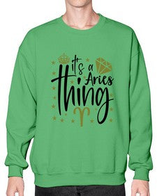 its a Aries thing 261# - aries- Sweatshirt - Crew