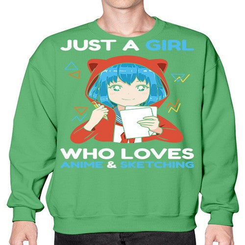 just a girl who loves anime and sketching259# - anime- Sweatshirt - Crew