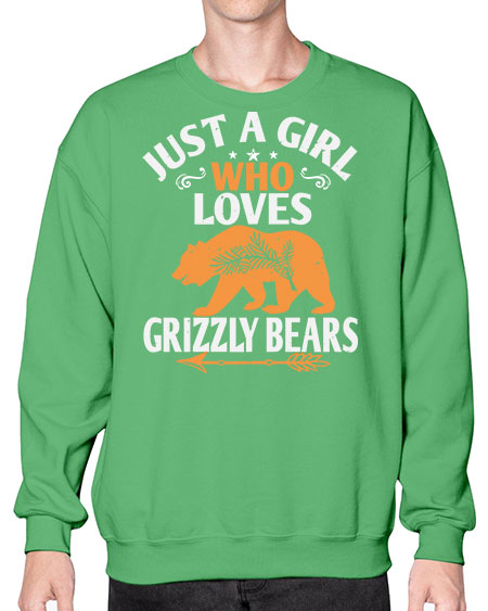 just a girl who loves grizzly bears 159# - bears - animals- Sweatshirt - Crew