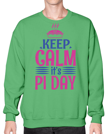 keep calm its pi day 28# - pi- Sweatshirt - Crew