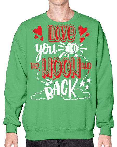 love you to the moon and back 4# - moon- Sweatshirt - Crew