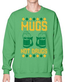 mugs not drugs 1408# - beer- Sweatshirt - Crew