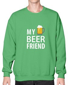my beer friend 1409# - beer- Sweatshirt - Crew