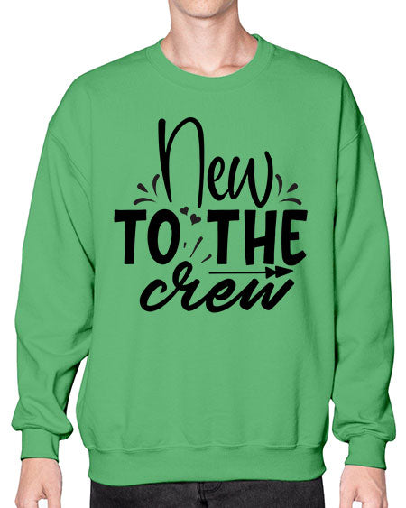 new to the crew Style 161# - baby- Sweatshirt - Crew