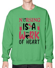 nursing is a work of heart Style 1267# - nurse- Sweatshirt - Crew