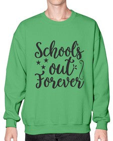 schools out forever 802# - general school- Sweatshirt - Crew