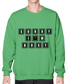 sorry im bussy 150# - video games- Sweatshirt - Crew