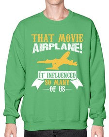that movie airplane  38# - airplane- Sweatshirt - Crew