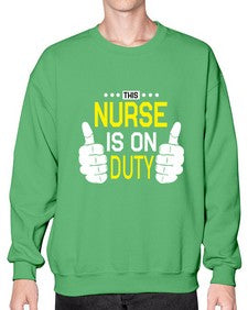 this nurse is on duty 1556# - nurse- Sweatshirt - Crew