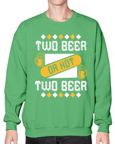 two beer or not two beer 1677# - beer- Sweatshirt - Crew