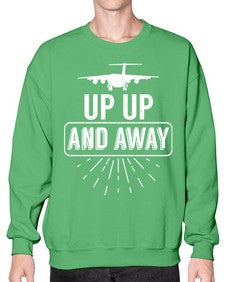 up up and away  46# - airplane- Sweatshirt - Crew