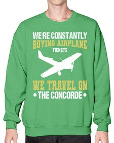 were constantly buying airplane  49# - airplane- Sweatshirt - Crew