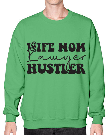 wife mom lawyer hustler 1640# - lawyer- Sweatshirt - Crew