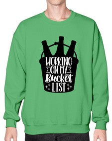 working on my bucket list 1788# - beer- Sweatshirt - Crew