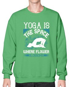 yoga is the space where flower blossoms  627# - yoga- Sweatshirt - Crew