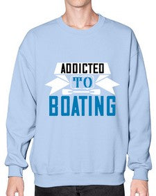 Addicted to Boating 1# - boats- Sweatshirt - Crew