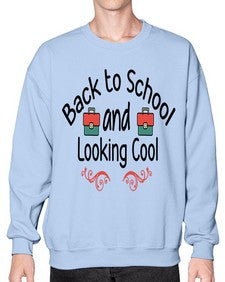 Back to School and Looking Cool 17# - general school- Sweatshirt - Crew