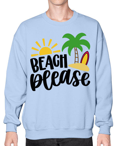 Beach Please Style 51# - summer- Sweatshirt - Crew