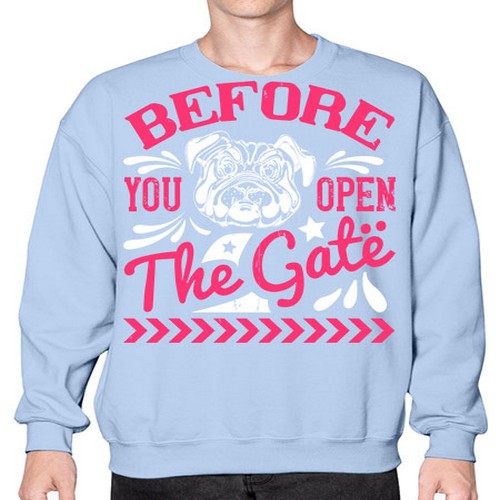 Before You Open The Gate Style 17# - dogs- Sweatshirt - Crew