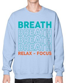 Breath Relax Focus 181# - yoga- Sweatshirt - Crew
