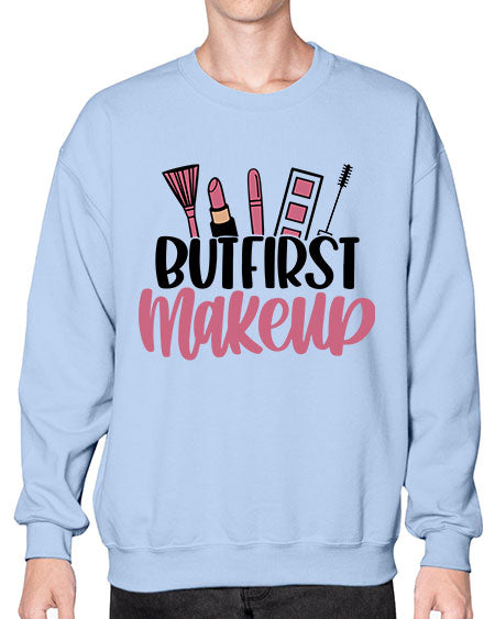 But First Makeup Style 115# -makeup Sweatshirt - Crew