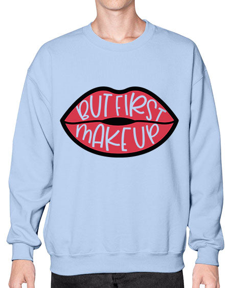 But First Makeup Style 116# -makeup Sweatshirt - Crew