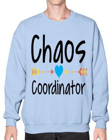 Chaos Coordinator 34# - general school- Sweatshirt - Crew