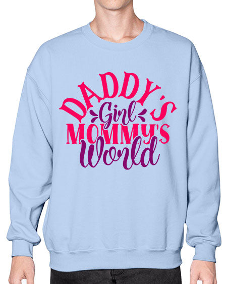Daddys Girl Mommys World Style 68# - baby- Sweatshirt - Crew