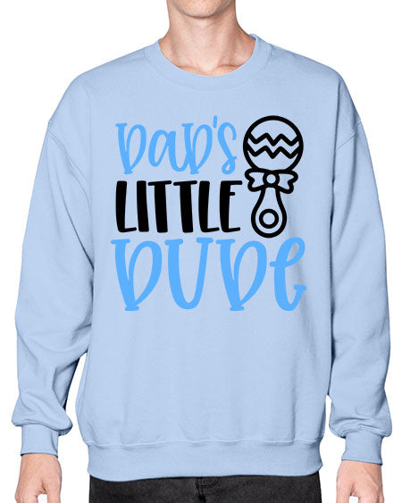 Dads Little Dude Style 301# - baby- Sweatshirt - Crew