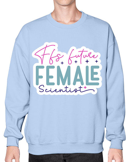 Ffs future female scientist 271# - general science- Sweatshirt - Crew