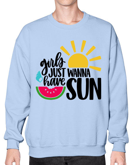 Girls Just Wanna Have Sun Style 44# - summer- Sweatshirt - Crew