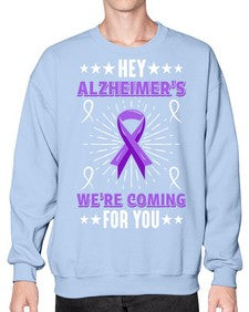 HeyAlzheimerswearecoming 159# - alzheimers- Sweatshirt - Crew