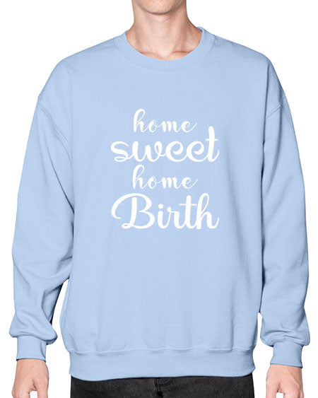 Homesweethomebirth838# - doubla- Sweatshirt - Crew