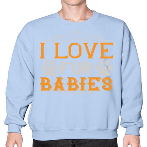 I Love Fur Babies Style 192# - dogs- Sweatshirt - Crew