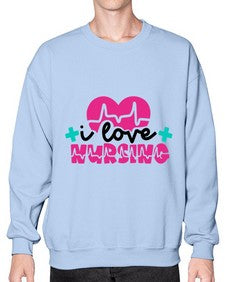 I Love Nursing Style Style 896# - nurse- Sweatshirt - Crew