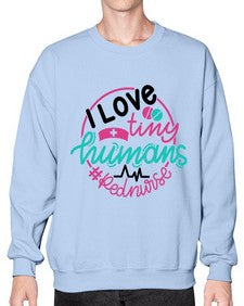 I Love Tiny Humans Red Nurse Style Style 903# - nurse- Sweatshirt - Crew