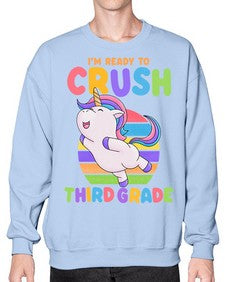 Im Ready to Crush third 392# - third grade- Sweatshirt - Crew