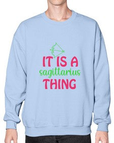 It is a sagittarius thing 257# - sagittarius- Sweatshirt - Crew