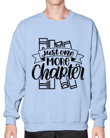 Just One More Chapter Style 1019# - teacher- Sweatshirt - Crew