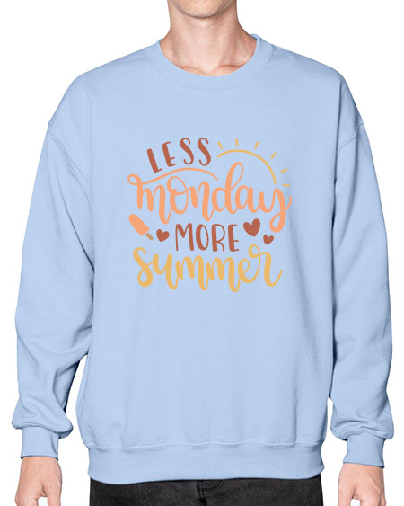 Less monday more summer 90# - summer- Sweatshirt - Crew