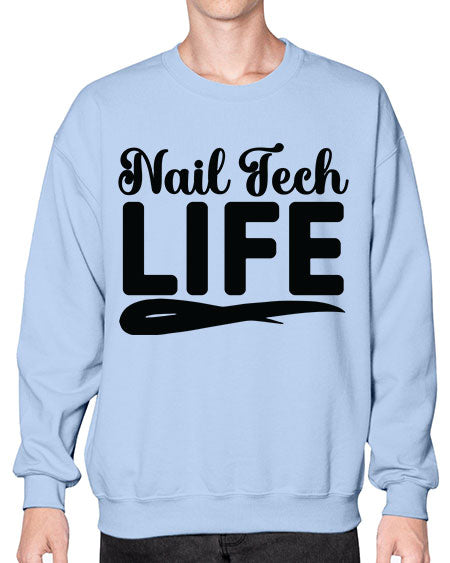 Nail Tech Life 1127# - nail tech- Sweatshirt - Crew