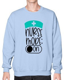 Nurse Mode On Style Style 1182# - nurse- Sweatshirt - Crew