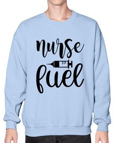 Nurse fuel 1154# - nurse- Sweatshirt - Crew