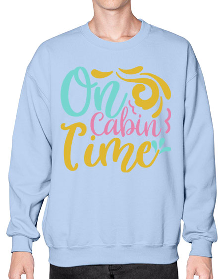 ON CABIN TIME Style 59# - summer- Sweatshirt - Crew