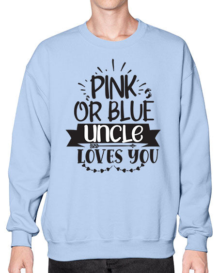 Pink or blue aucle loves you 429# - pregnancy- Sweatshirt - Crew