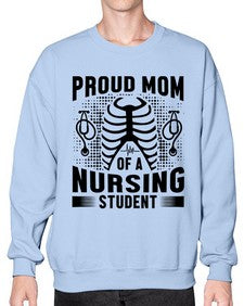 Proud mom Style 1338# - nurse- Sweatshirt - Crew