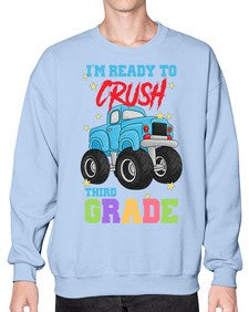 Ready to Crush third Grade 722# - third grade- Sweatshirt - Crew
