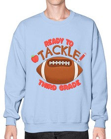 Ready to tackle third Grade 747# - third grade- Sweatshirt - Crew