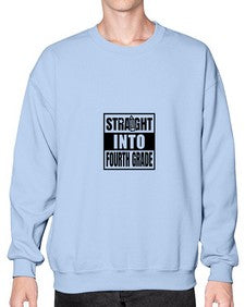 Straight into fourth grade 893# - fourth grade- Sweatshirt - Crew